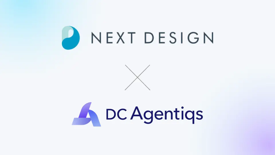 Next Design × DC Agentiqs